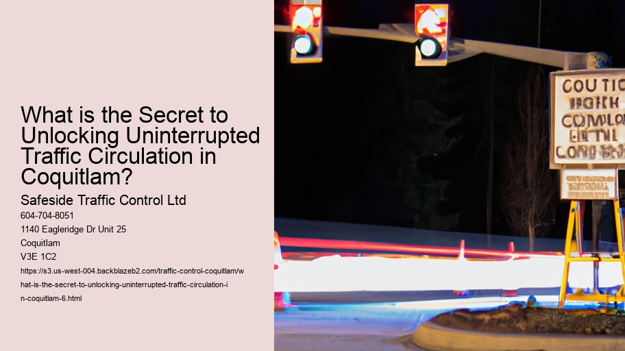 What is the Secret to Unlocking Uninterrupted Traffic Circulation in Coquitlam?