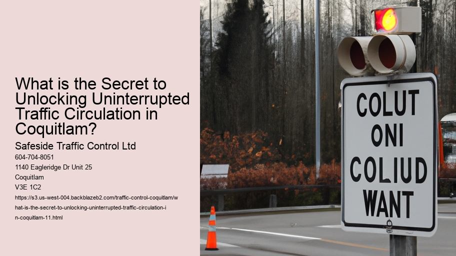 What is the Secret to Unlocking Uninterrupted Traffic Circulation in Coquitlam?