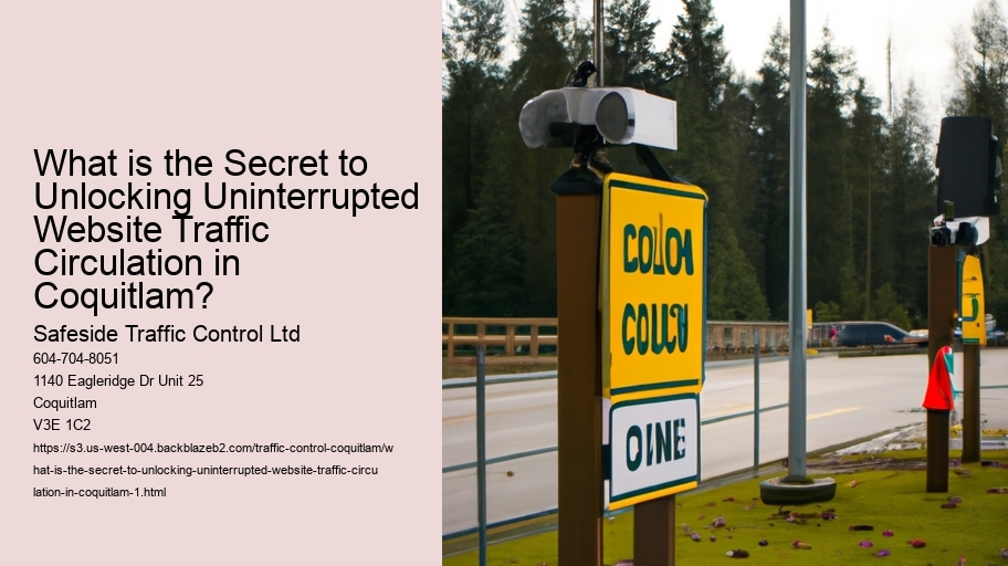 What is the Secret to Unlocking Uninterrupted Website Traffic Circulation in Coquitlam?